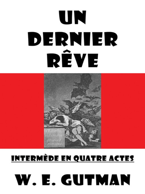 Title details for Un Dernier Reve by W. E. Gutman - Available